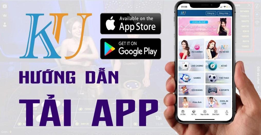 Hướng dẫn tải app Kubet dễ dàng cho cược thủ